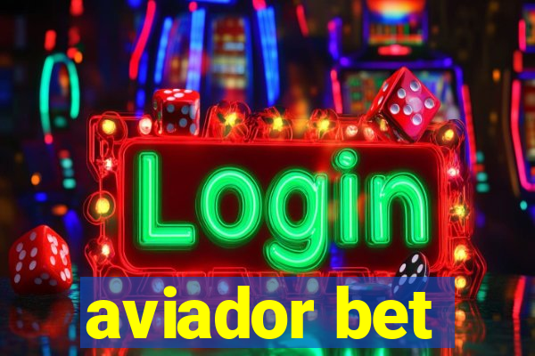 aviador bet